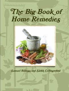 The Big Book of Home Remedies - Billings, Samuel