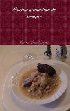 Cocina granadina de siempre - Porcel López, Elvira