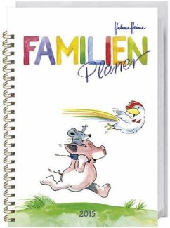 Helme Heine Familienplaner Buch A5 2015 - Heine, Helme