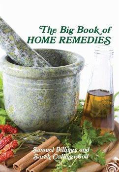 The Big Book of Home Remedies - Billings, Samuel