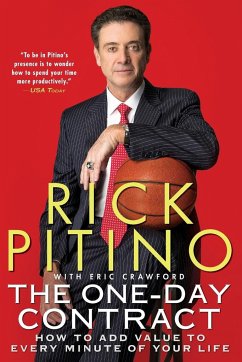 THE ONE DAY CONTRACT - Pitino, Rick