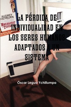 Cover La pérdida de individualidad en los seres humanos adaptados a un sistema