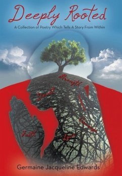 Deeply Rooted - Edwards, Germaine Jacqueline