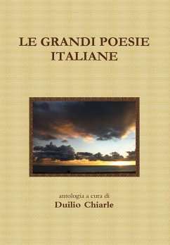 Le grandi poesie italiane - Chiarle, Duilio