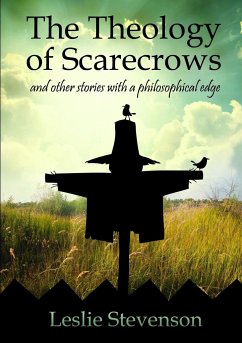 The Theology of Scarecrows - Stevenson, Leslie