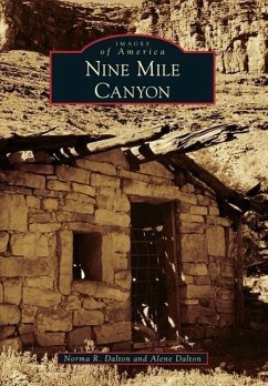 Nine Mile Canyon - Dalton, Norma R.; Dalton, Alene