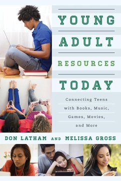 Young Adult Resources Today - Latham, Don; Gross, Melissa