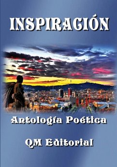 INSPIRACIÓN - Antología Poética - Editorial, Qm
