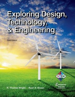 Exploring Design, Technology, & Engineering - Wright, R Thomas; Brown, Ryan A