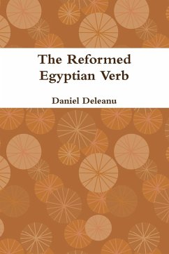 The Reformed Egyptian Verb - Deleanu, Daniel