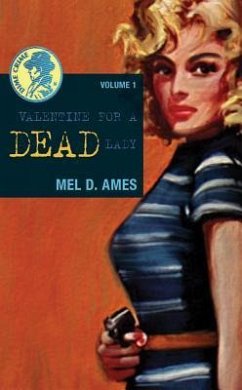 Valentine for a Dead Lady - Ames, Mel