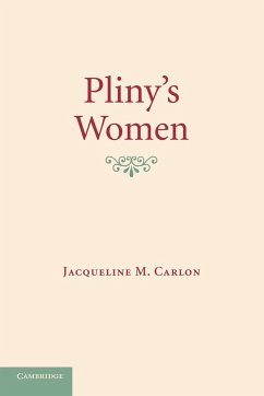 Pliny's Women - Carlon, Jacqueline M.