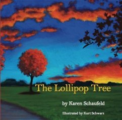 The Lollipop Tree - Schaufeld, Karen