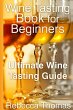 Wine Tasting Book for Beginners - Bild 1