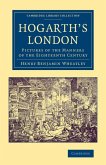 Hogarth's London Hogarth's London