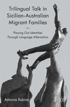 Trilingual Talk in Sicilian-Australian Migrant Families - Rubino, A.