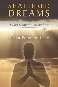 Shattered Dreams - Lane, Susan Peterson