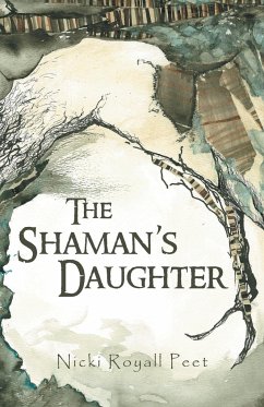 The Shaman's Daughter