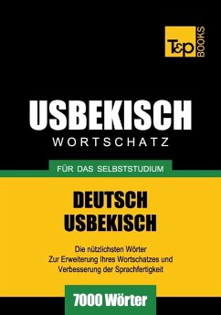 Cover Wortschatz Deutsch-Usbekisch für das Selbststudium - 7000 Wörter (eBook, ePUB)