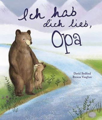 Ich hab dich lieb, Opa von David Bedford; Brenna Vaughan portofrei bei