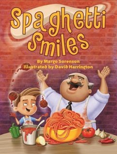 Spaghetti Smiles - Sorenson, Margo