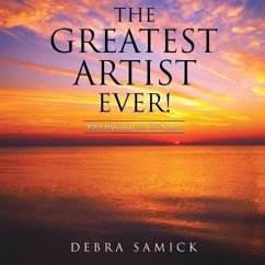 The Greatest Artist Ever! - Samick, Debra