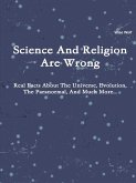 Science And Religion Are Wrong