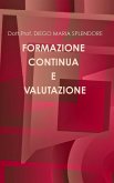 FORMAZIONE CONTINUA E VALUTAZIONE