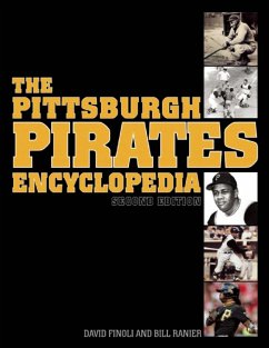 The Pittsburgh Pirates Encyclopedia - Finoli, David; Ranier, Bill