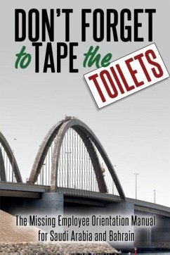 Don't Forget to Tape the Toilets - Anonymous