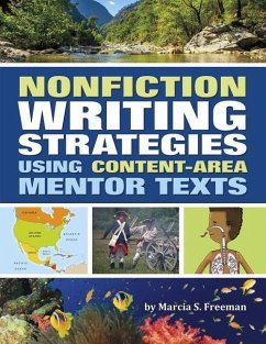 Nonfiction Writing Strategies Using Content-Area Mentor Texts - Freeman, Marcia S.