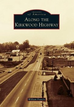 Along the Kirkwood Highway - Francis, William