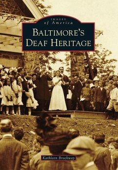 Baltimore's Deaf Heritage - Brockway, Kathleen