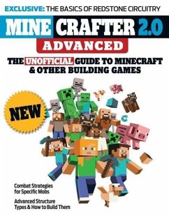 Minecrafter 2.0 Advanced: The Unofficial Guide to Minecraft & Other Building Games - Triumph Books