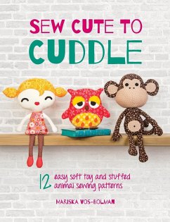 Sew Cute to Cuddle - Vos-Bolman, Mariska (Author)