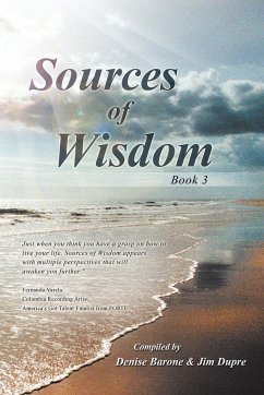 Sources of Wisdom - Compiled by Denise Barone &. Jim Dupre