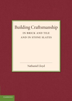 Building Craftsmanship - Lloyd, Nathaniel