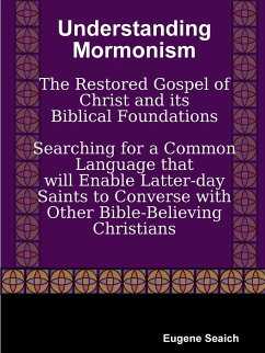Understanding Mormonism - Seaich, Eugene