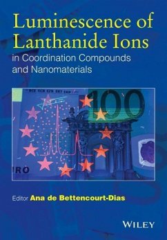 Luminescence of Lanthanide Ions in Coordination Compounds and Nanomaterials - de Bettencourt-Dias, Ana