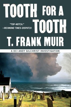 Tooth for a Tooth - Muir, T. Frank