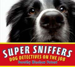 Super Sniffers - Patent, Dorothy Hinshaw