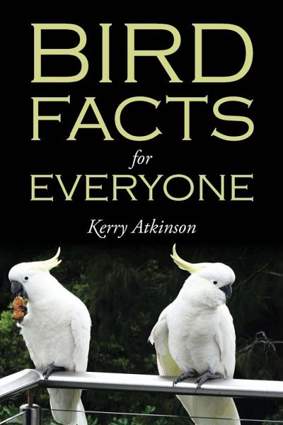 Bird Facts for Everyone Bird Facts for Everyone