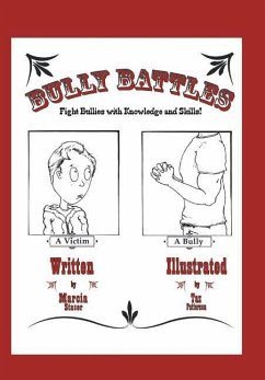 Bully Battles - Staser, Marcia