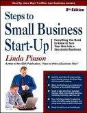 Steps to Small Business Start-Up: Everything You Need to Know to Turn Your Idea Into a Successful Business