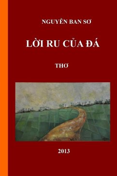 Loi Ru Cua Da (Vietnamese Edition) - Nguyen, Ban So