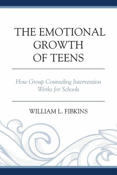 The Emotional Growth of Teens - Fibkins, William L.