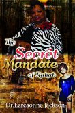 The Secret Mandate of Rahab