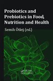 Probiotics and Prebiotics in Food, Nutrition and Health (eBook, PDF)