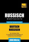 Wortschatz Deutsch-Russisch für das Selbststudium - 3000 Wörter (eBook, ePUB)