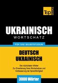 Wortschatz Deutsch-Ukrainisch für das Selbststudium - 3000 Wörter (eBook, ePUB)